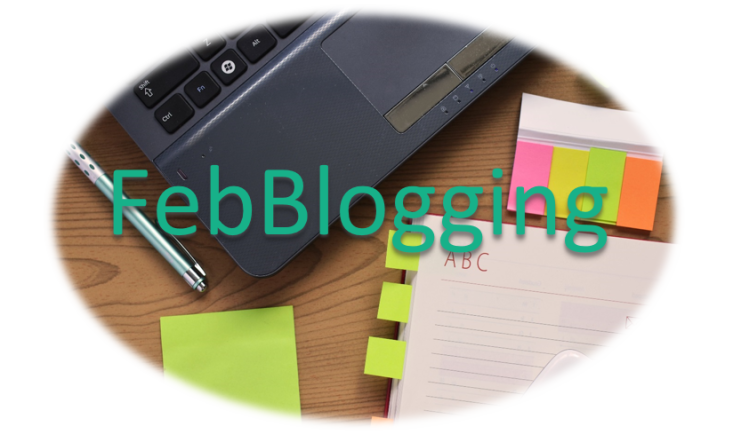 FebBlogging Blogging